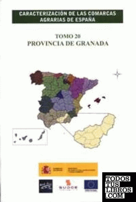 Caracterización de las comarcas agrarias de España. Tomo 20