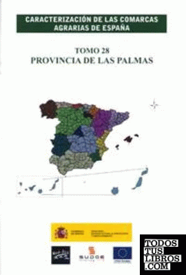 Caracterización de las comarcas agrarias de España. Tomo 28
