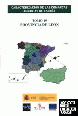 Caracterización de las comarcas agrarias de España. Tomo 29