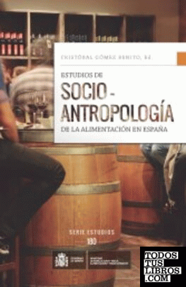 Estudios de socio-antropología de la alimentación en España