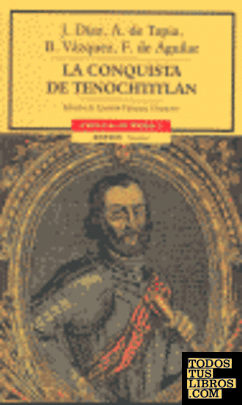La conquista del Tenochtitlán