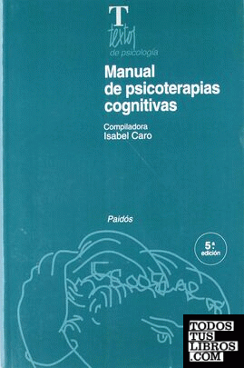 Manual de psicoterapias cognitivas