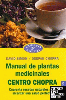 Manual de plantas medicinales "Centro Chopra"