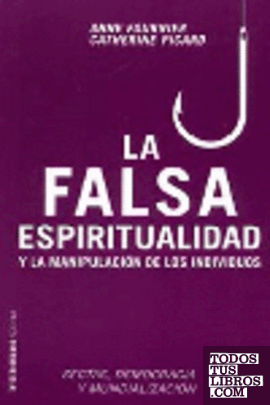 La falsa espiritualidad