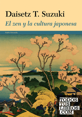 El zen y la cultura japonesa