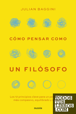 Cómo pensar como un filósofo