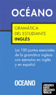 Gramática del Estudiante. Inglés