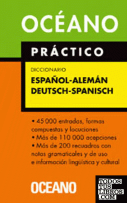 Océano Práctico Diccionario Español - Alemán / Deutsch - Spanisch