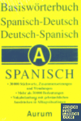 Baseswörterbuch. Spanisch-Deutsch / Deutsch-Spanisch