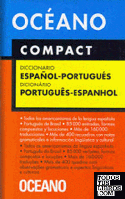 Océano Compact. Diccionario Español-Portugués / Português-Espanhol