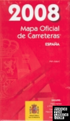 MAPA OFICIAL DE CARRETERAS 2008 Y CD ROM INTERACTIVO