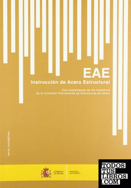 Instrucción de Acero Estructural. EAE. (3ª edición 2012)
