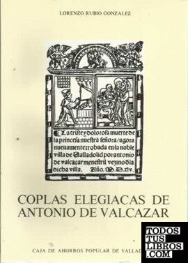 Coplas elegidas de Antonio de Valcazar