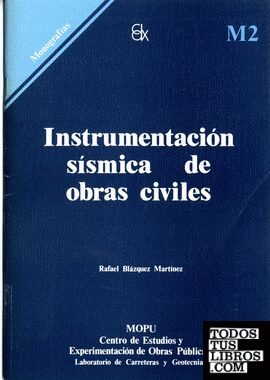 Instrumentación sísmica de obras civiles. M-2