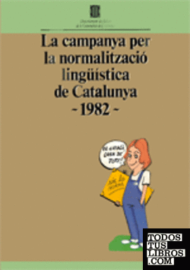 campanya per la normalització lingúística de Catalunya: 1982/La