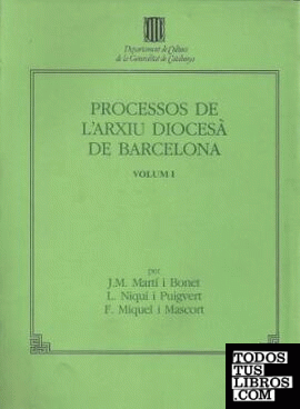 Processos de l'Arxiu Diocesà de Barcelona: Els processos de les visites pastorals del primer any del pontificat de Ponç de Gualba (a. 1303)