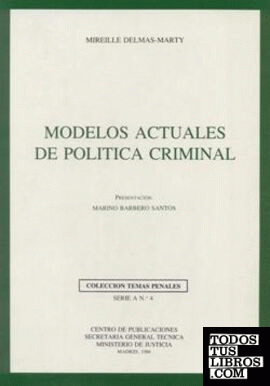 Modelos actuales de política criminal