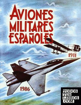 Aviones militares españoles (1911-1986)