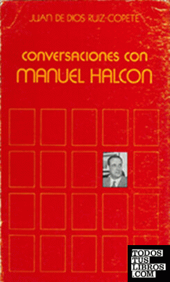 Conversaciones con Manuel Halcón