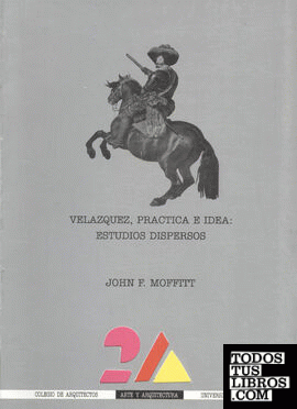 Velázquez, práctica e idea