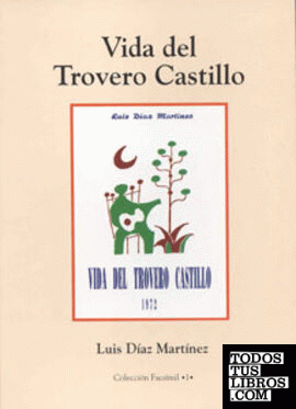 Vida del trovero Castillo Vida del trovero Castillo