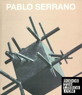 Pablo Serrano, 1910-1985