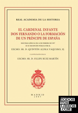 El cardenal infante don Fernando o La formación de un príncipe de España