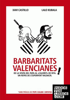 Barbaritats Valencianes!
