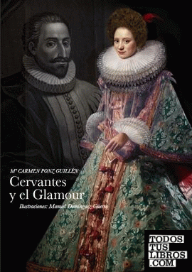 Cervantes y el Glamour