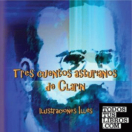 Tres cuentos asturianos de Clarín