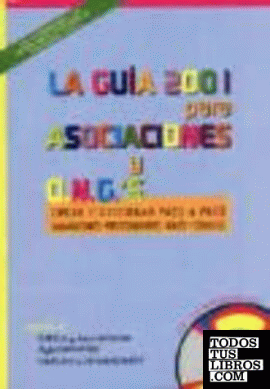 LA GUÍA 2001 PARA ASOCIACIONES Y O.N.G.'S