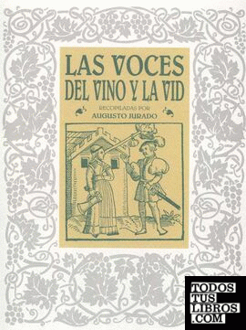 Las voces del vino y la vid