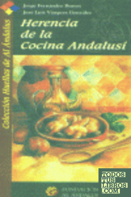 Herencia de la cocina andalusí