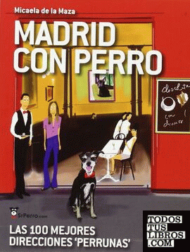 Madrid con Perro