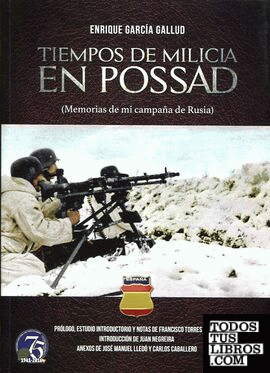 Tiempos de milicia en Possad