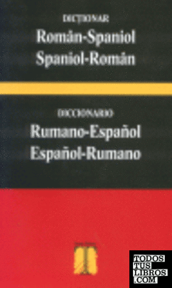 Diccionario español-rumano / rumano-español