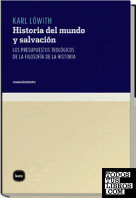 HISTORIA DEL MUNDO Y SALVACION