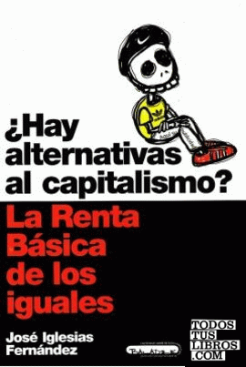 ¿Hay alternativas al capitalismo?