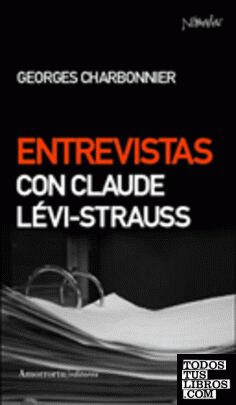 Entrevistas con Claude Lévi-Strauss