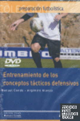 DVD Entrenamiento de los conceptos tácticos defensivos