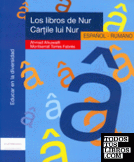 Los libros de Nur. Español / Rumano