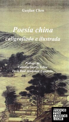 Poesía china caligrafiada e ilustrada