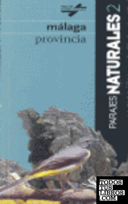 Parajes naturales de Málaga provincia