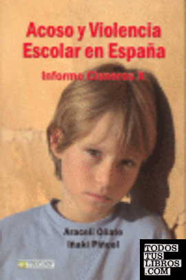 Acoso y violencia escolar en España