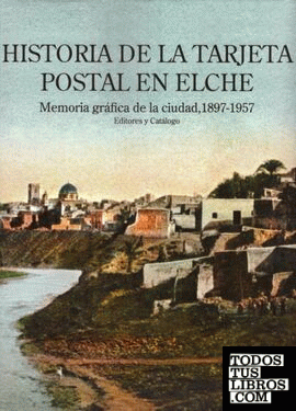 Historia de la tarjeta postal en Elche