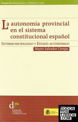 La autonomía provincial en el sistema constitucional español