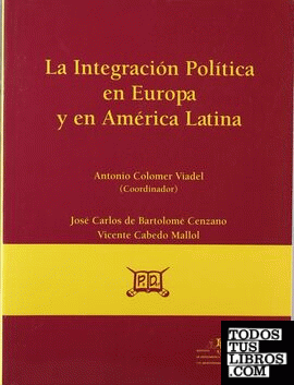 La integración política en Europa y en América Latina