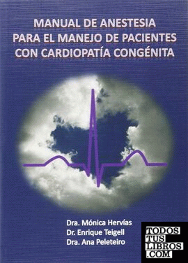 Manual de anestesia para el manejo de pacientes con cardiopatía congénita