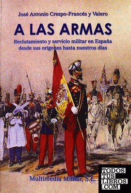 Reclutamiento y servicio militar en España