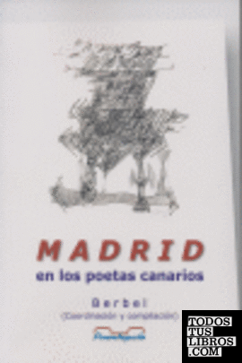 Madrid en los poetas canarios